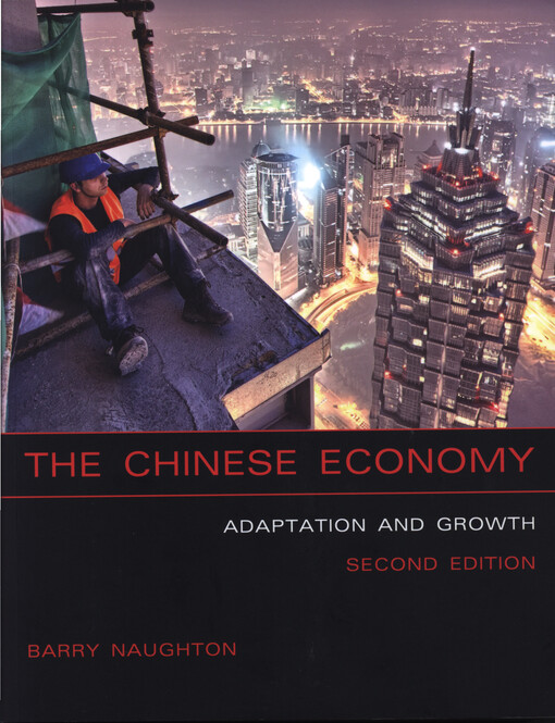 The Chinese economy : adaptation and growth