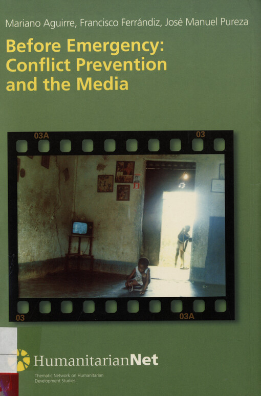 Before emergency : conflict prevention and the media