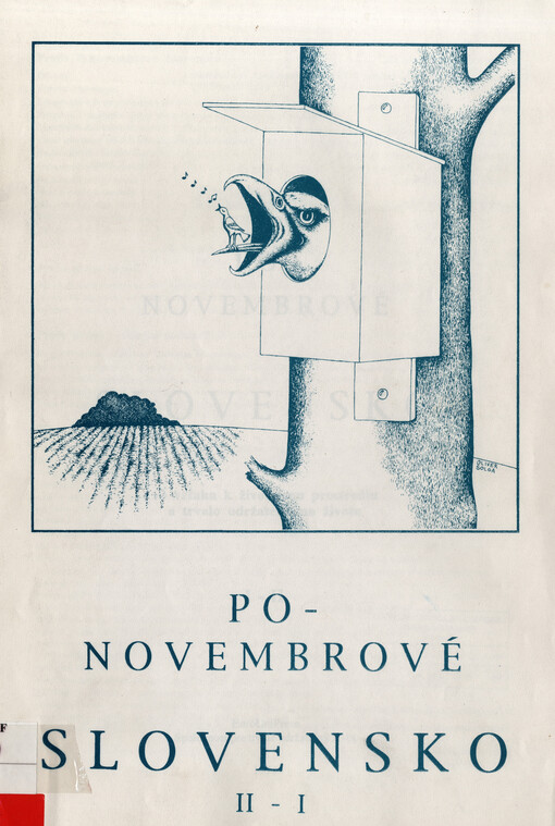 Ponovembrové Slovensko vo vzťahu k životnému prostrediu a trvalo udržateľnému životu. I-II