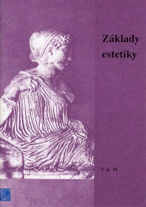 Z�klady estetiky : u�ebn� text pro st�edn� �koly