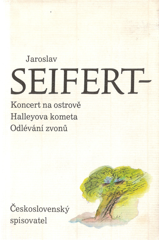 Koncert na ostrově ;Halleyova kometa ; Odlévání zvonů