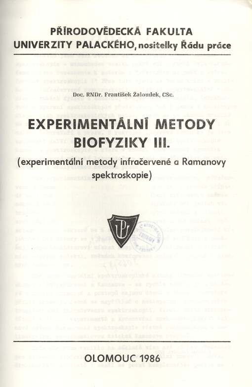 Experimentální metody biofyziky : Určeno pro posl. přírodověd. fak. [Sv.] 3., Experimentální metody infračervené a Ramonovy spektroskopie