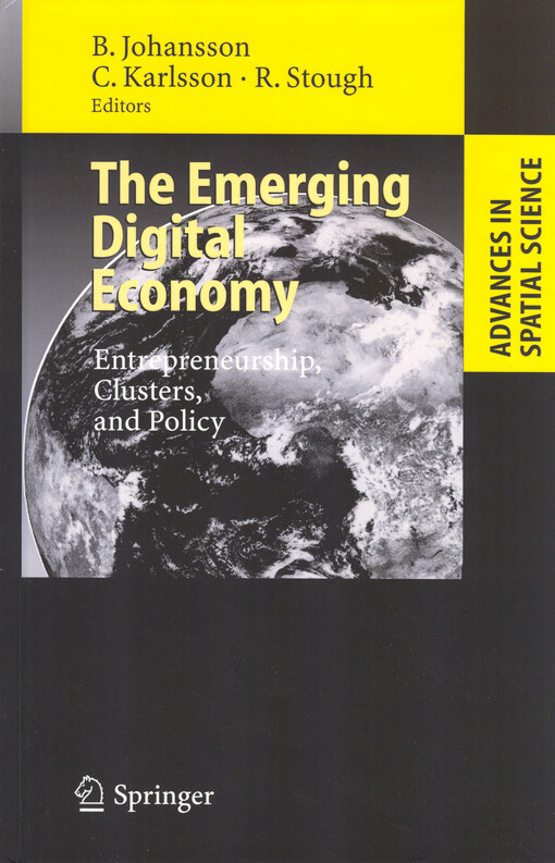 The emerging digital economy : entrepreneurship, clusters, and policy