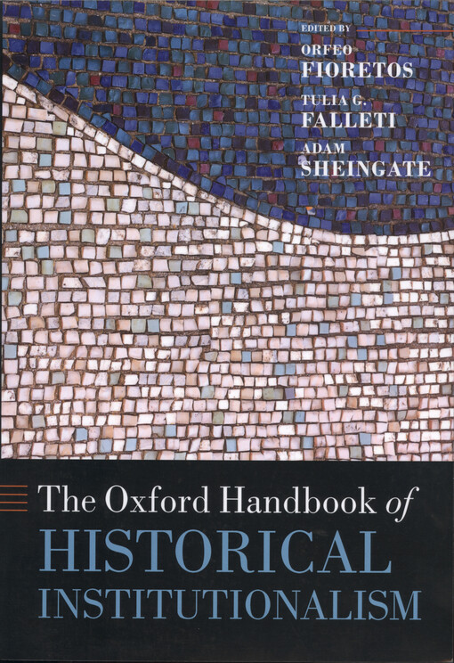 The Oxford handbook of historical institutionalism
