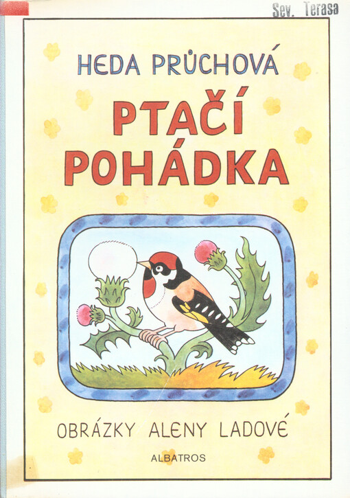 Ptačí pohádka :Pro děti od 3 let