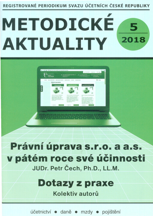 Právní úprava s.r.o. a a.s. v pátém roce své účinnosti
