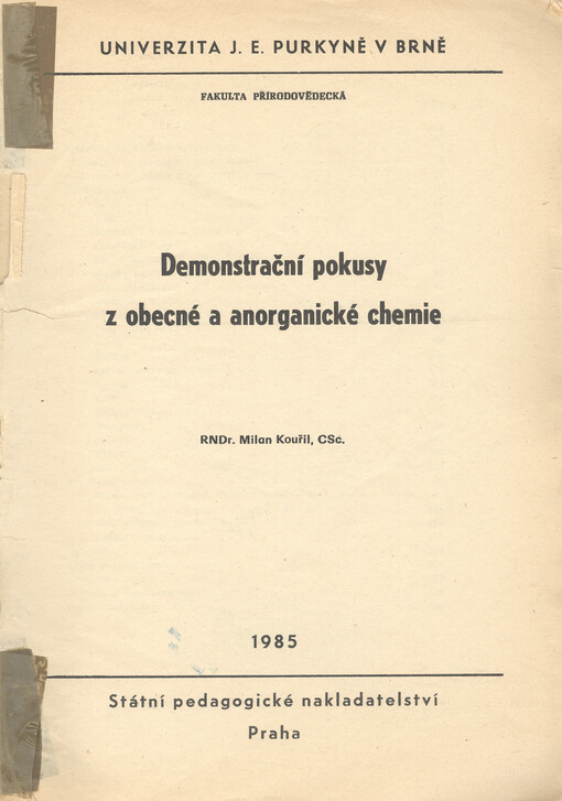 Demonstrační pokusy z obecné a anorganické chemie : určeno pro posl. fak. přírodověd. a pedagog.
