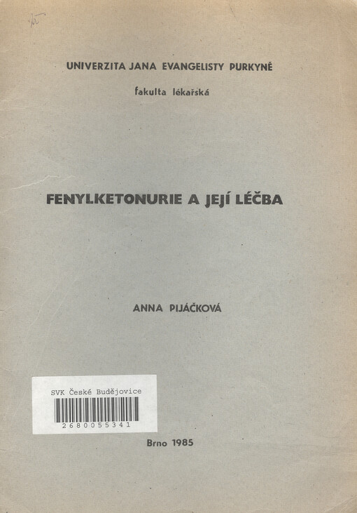 Fenylketonurie a její léčba