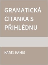 Gramatická čítanka s přihlédnutím k environmentální problematice