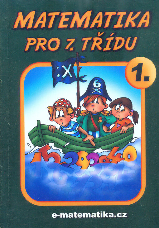 Matematika pro 7. třídu. 1.
