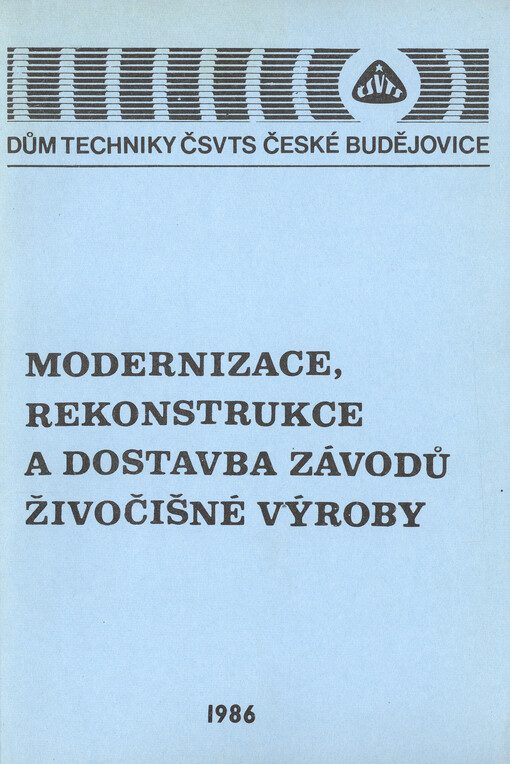 Modernizace, rekonstrukce a dostavba závodů živočišné výroby