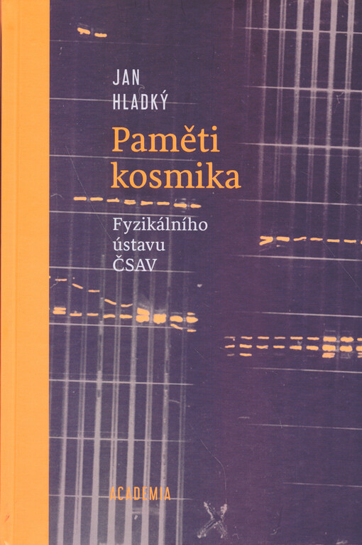 Paměti kosmika Fyzikálního ústavu ČSAV