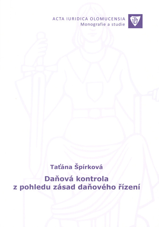 Daňová kontrola z pohledu zásad daňového řízení