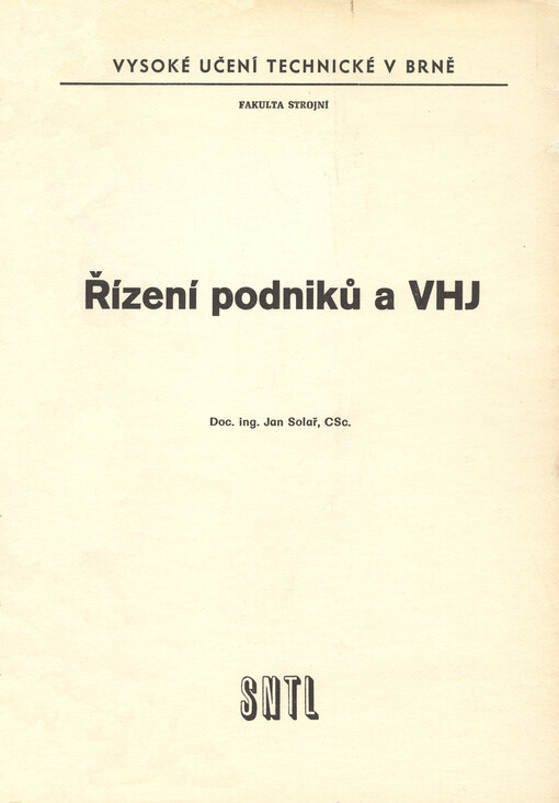 Řízení podniků a VHJ : určeno pro posl. fak. strojní