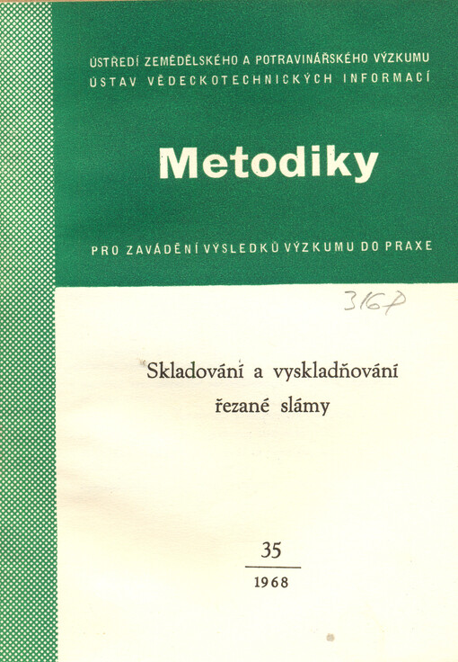 Skladování a vyskladňování řezané slámy