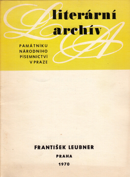 František Leubner (1867-1930): literární pozůstalost