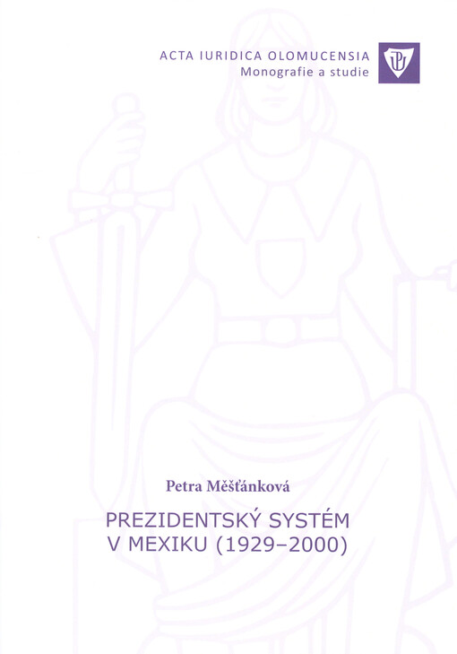 Prezidentský sytém v Mexiku (1929-2000)