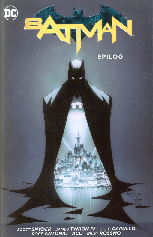 Batman. Kniha desátá, Epilog, Kniha desátá, Epilog