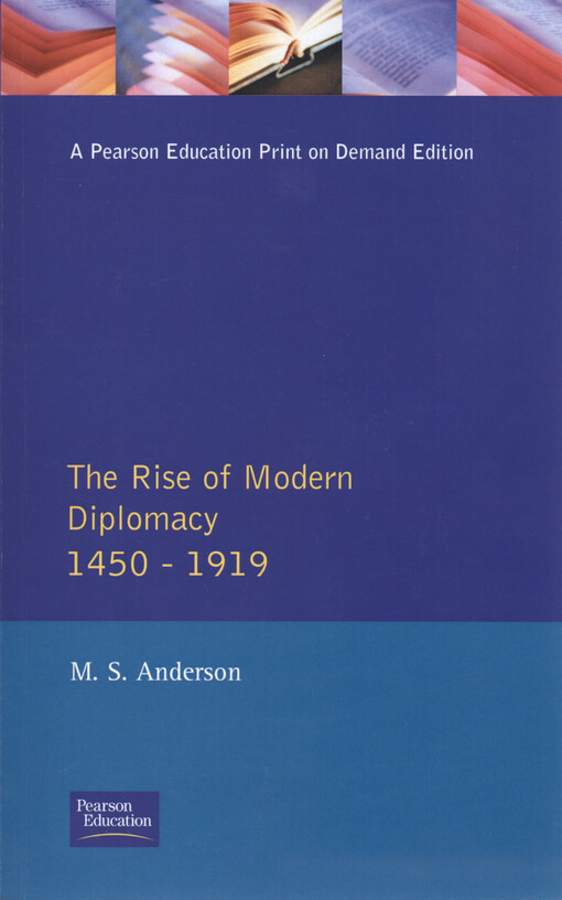 The rise of modern diplomacy, 1450-1919