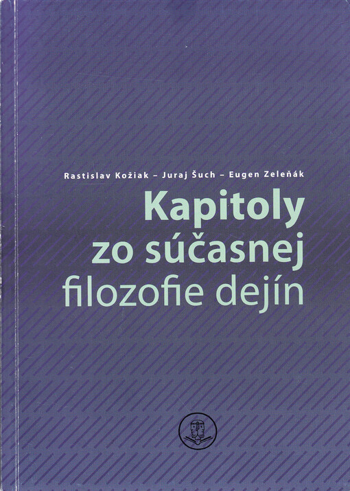 Kapitoly zo súčasnej filozofie dejín