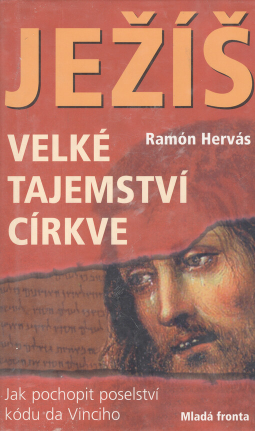 Ježíš aneb velké tajemství církve