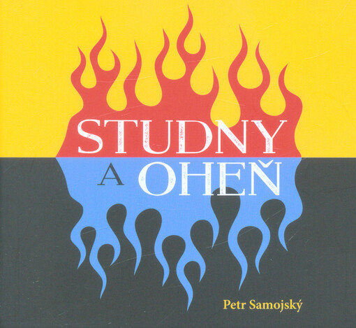 Studny a oheň