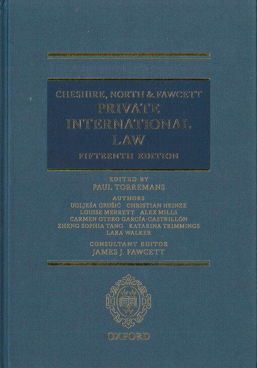 Cheshire, North & Fawcett Private international law