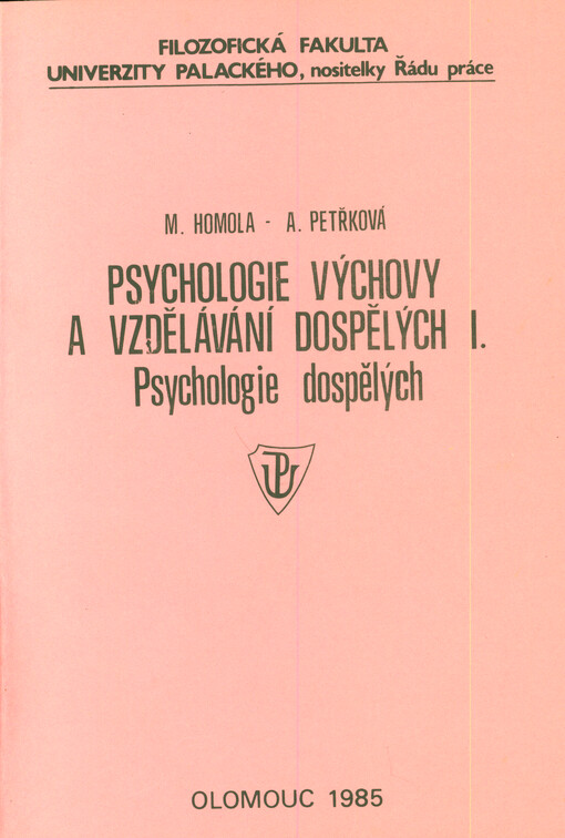 Psychologie výchovy a vzdělávání dospělých I.,Psychologie dospělých