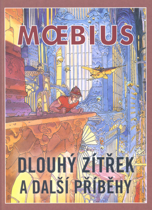 Dlouhý zítřek a další příběhy