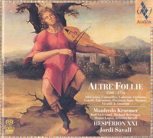 Altre Follie, 1500-1750