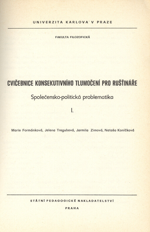 Cvičebnice konsekutivního tlumočení pro ruštináře : společensko-politická problematika. 1