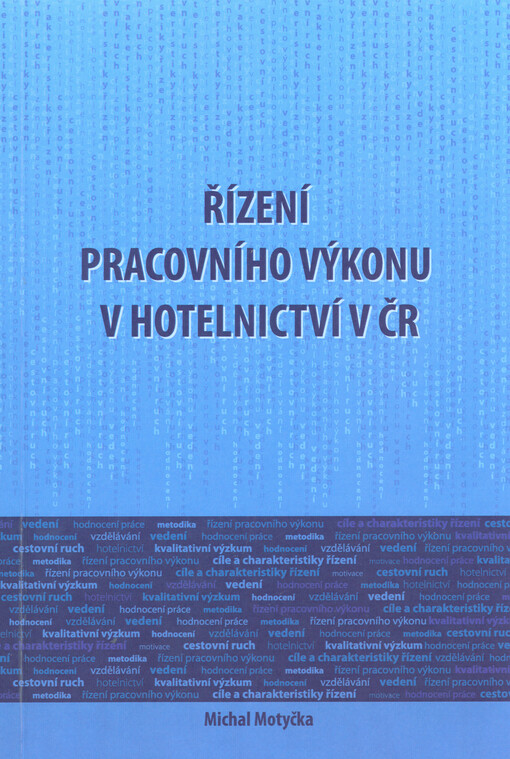 Řízení pracovního výkonu v hotelnictví v ČR