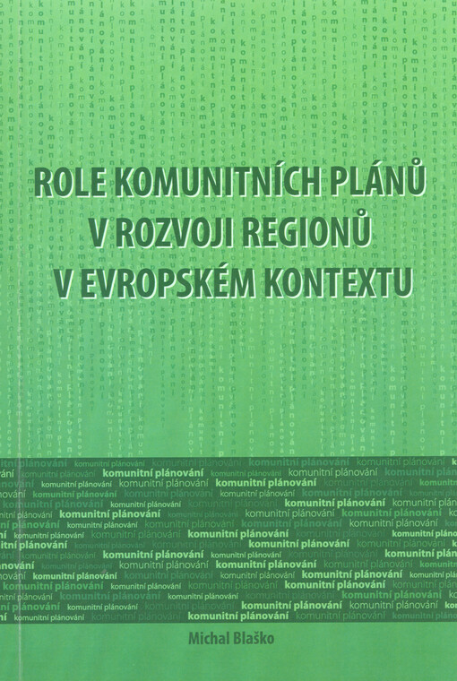 Role komunitních plánů v rozvoji regionů v evropském kontextu