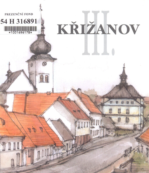 Křižanov III.: Pověsti Křižanova a okolí