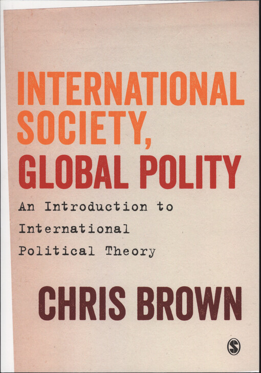 International society, global polity : an introduction to international political theory