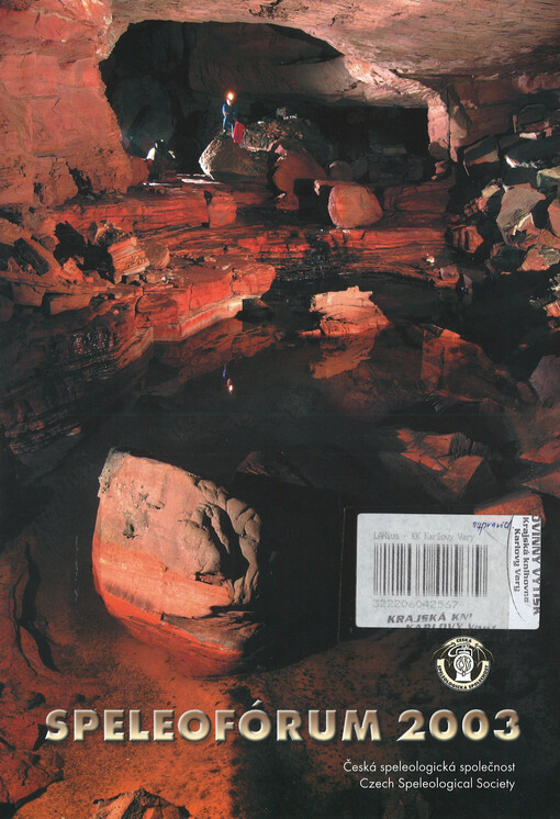Speleofórum ... : setkání speleologů v Moravském krasu
