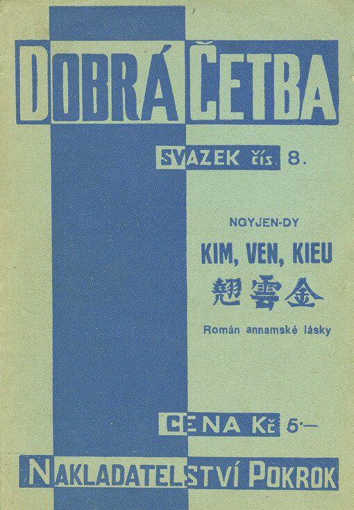 Kim, Ven, Kieu :román annamské lásky