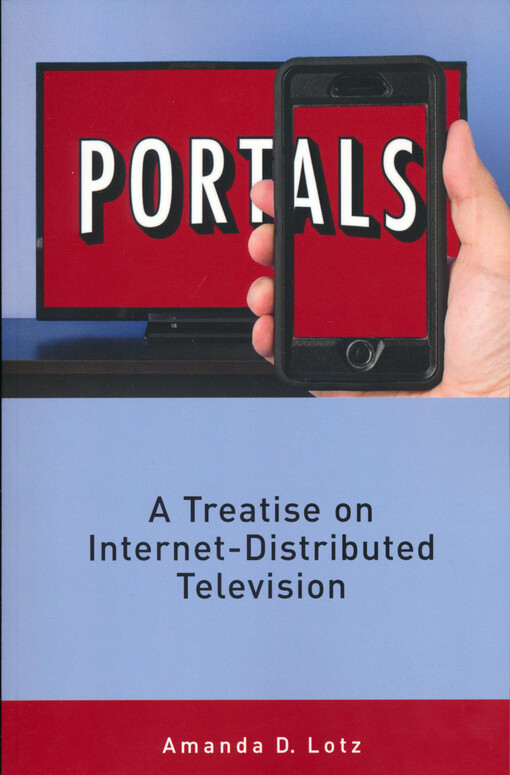 Portals : a treatise on interner - distributed television