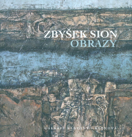 Zbyšek Sion : obrazy