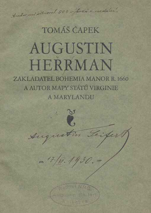 Augustin Herrman: zakladatel Bohemia Manor r. 1660 a autor mapy států Virginie a Marylandu : monografie