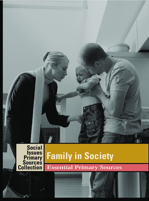 Family in society : essential primary sources