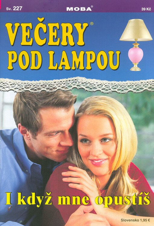 I když mne opustíš