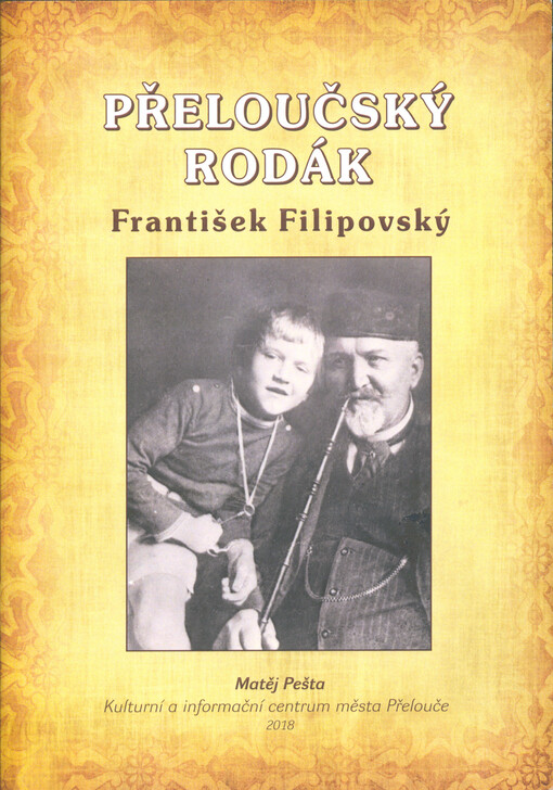 Přeloučský rodák František Filipovský