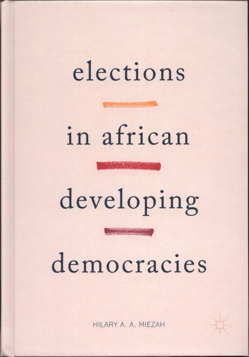 Elections in African developing democracies