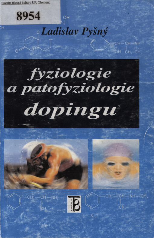 Fyziologie a patofyziologie dopingu