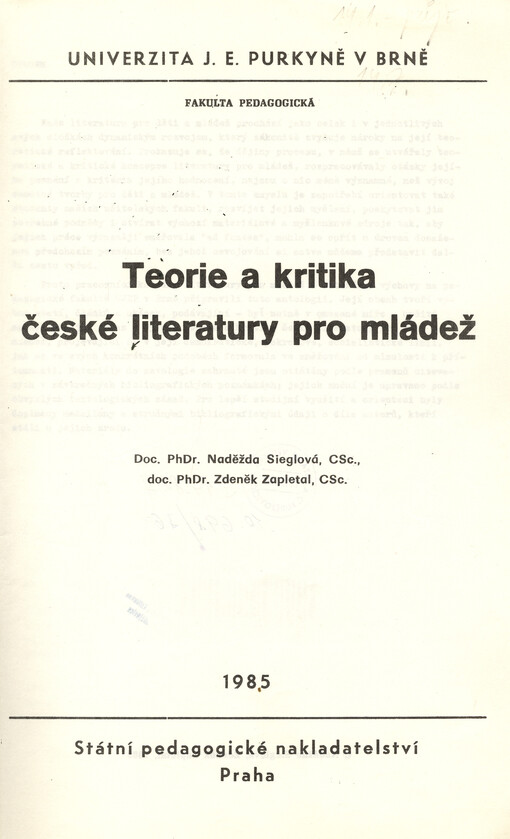 Teorie a kritika české literatury pro mládež :[určeno pro posl. fak. pedagog.]