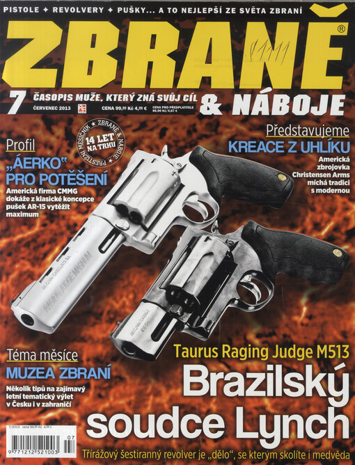 Zbraně & náboje : časopis muže, který zná svůj cíl