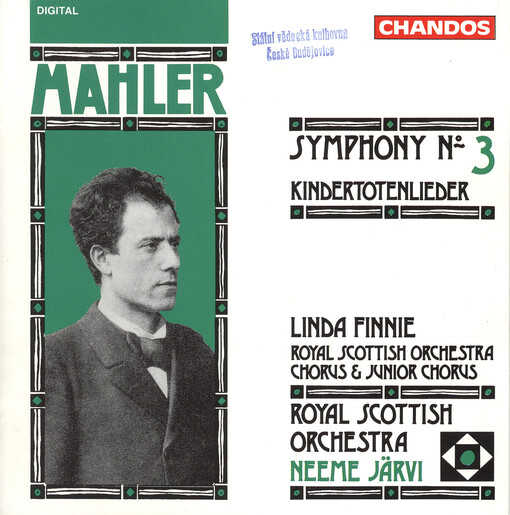 Symphony no. 3 for alto solo, female chorus, boys chorus and orchestra Kindertotenlieder for solo voice and orchestra