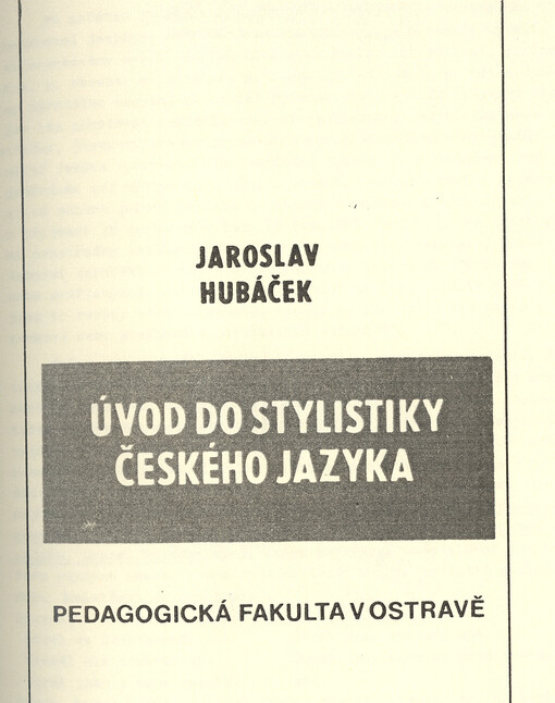 Úvod do stylistiky českého jazyka
