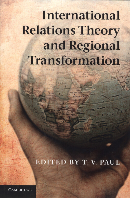 International relations theory and regional transformation